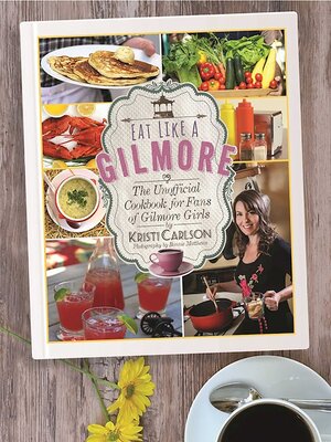 cover image of Eat Like a Gilmore